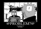 Trollface / Coolface / Problem?