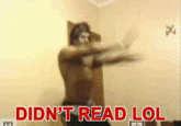 Didn't Read LOL