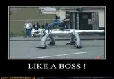 Like A Boss