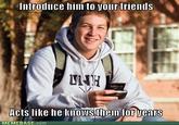 Uber Frosh / College Freshman