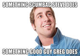 Misunderstood D-Bag