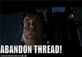 Abandon Thread