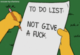 Look At All The Fucks I Give