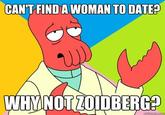 Futurama Zoidberg / Why Not Zoidberg?