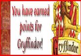 10 Points from/for Gryffindor