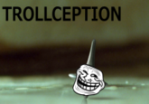 trollception.png