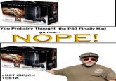 Nope! Chuck Testa