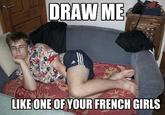 Draw Me Like One of Your French Girls