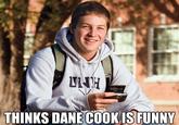 Uber Frosh / College Freshman
