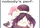 Nobody's Perf-