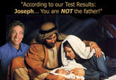 You Are NOT The Father!
