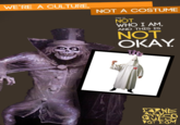 We're a Culture, Not a Costume