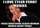 Irrational Black Woman