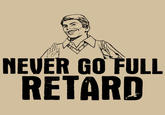 Full Retard