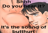 Butthurt