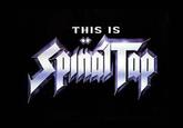 These go to 11 / Spinal Tap