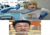 Impossibru