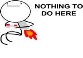 Nothing To Do Here / Jet Pack Guy