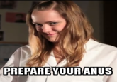PREPARE YOUR ANUS