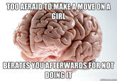 Scumbag Brain