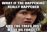 Conspiracy Keanu