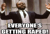 You Gonna Get Raped