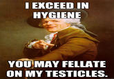 I'm So Fresh You Can Suck My Nuts