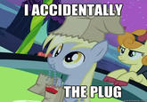 I Accidentally