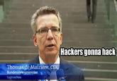 Hackers Gonna Hack