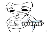Bump