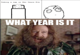 What Year Is It?