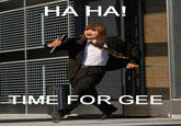 Ha ha! Time For X!
