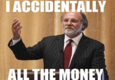 I Accidentally