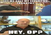OP is a F----t