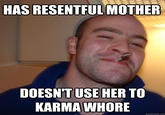 Forever Resentful Mother