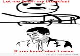 If You Know What I Mean