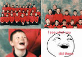 I See What You Did There