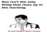 If You Know What I Mean