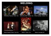 What People Think I Do / What I Really Do