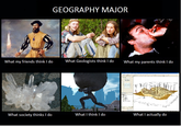 What People Think I Do / What I Really Do