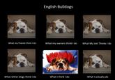 What People Think I Do / What I Really Do