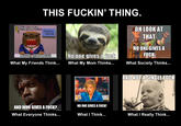 What People Think I Do / What I Really Do