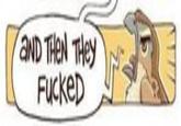 And Then They F**ked \ Yelling Bird