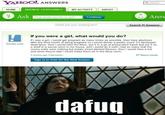 Dafuq