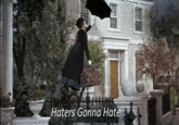 Haters Gonna Hate
