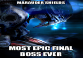 Marauder Shields