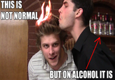 X isn't normal, but on Meth it is