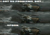 I Got 99 Problems But a Bitch Ain't One