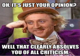 Condescending Wonka / Creepy Wonka