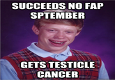Bad Luck Brian